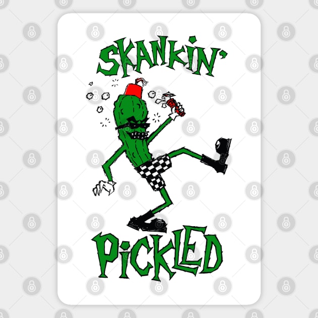 Skankin Pickle Pickled Magnet by caitlinmay92